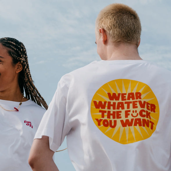 "Wear whatever the f*ck you want" T-shirt