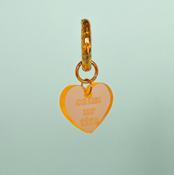 "Calm your tits" Heart Hoop